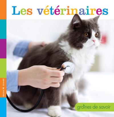 vétérinaires (Les) | Arnold, Quinn M.