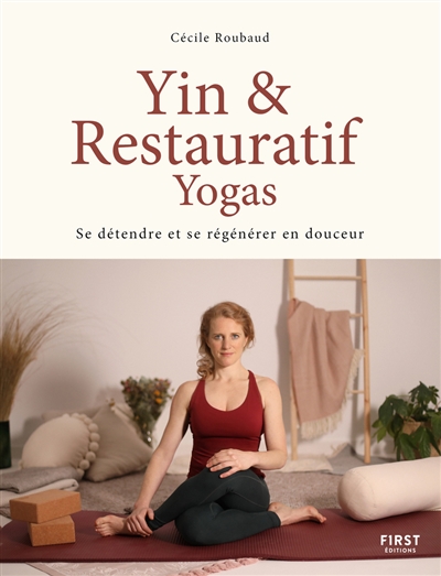 Yin & restauratif yogas | Roubaud, Cécile