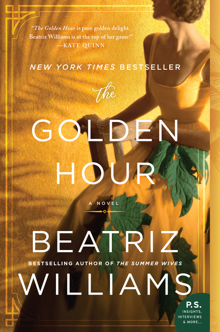 Golden Hour : A Novel (The) | Williams, Beatriz