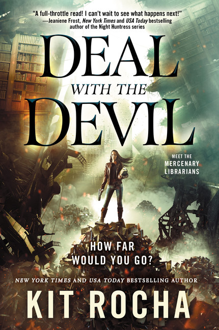 Mercenary Librarians T.01 - Deal with the Devil  | Rocha, Kit