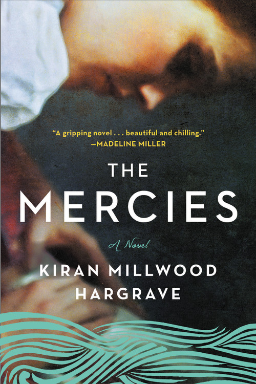 Mercies (The) | Millwood Hargrave, Kiran