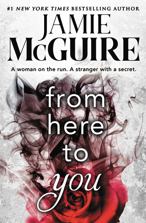Crash and Burn T.01 - From Here to You | McGuire, Jamie