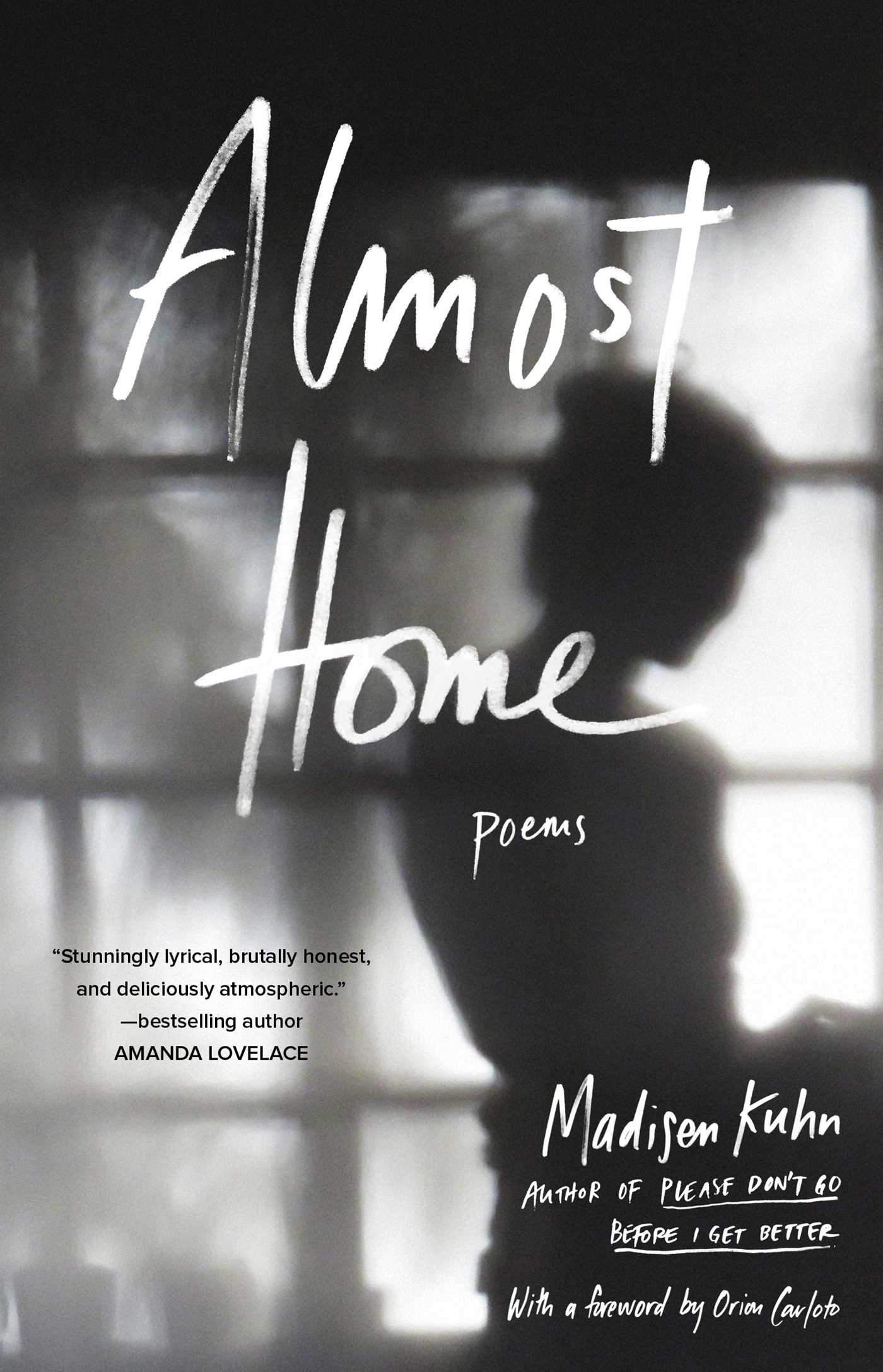 Almost Home : Poems | Kuhn, Madisen