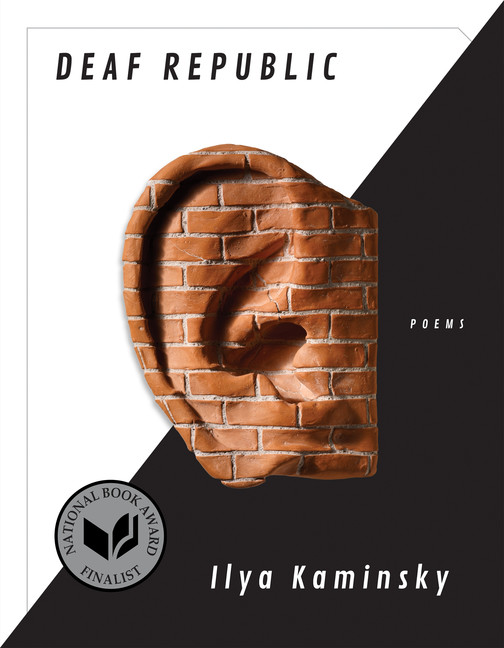 Deaf Republic : Poems | Kaminsky, Ilya