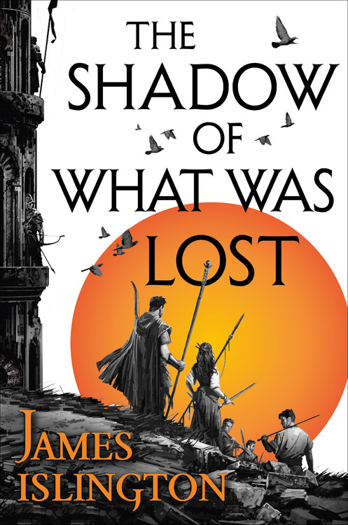 The Licanius Trilogy T.01 - The Shadow of What Was Lost | Islington, James