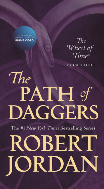 The Wheel of Time T.08 - The Path of Daggers | Jordan, Robert