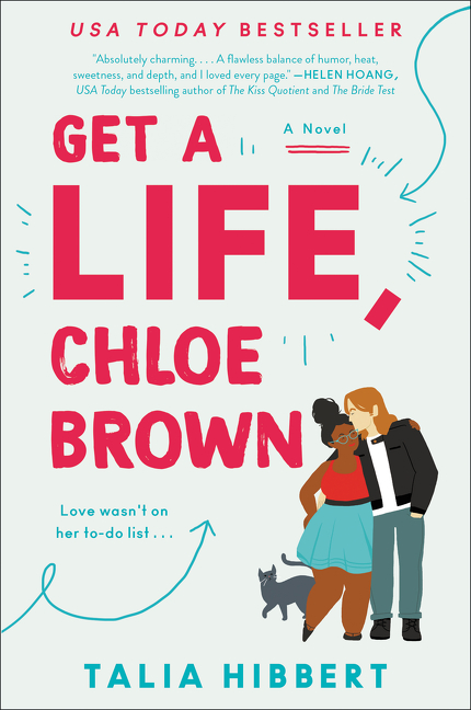Get a Life, Chloe Brown | Hibbert, Talia