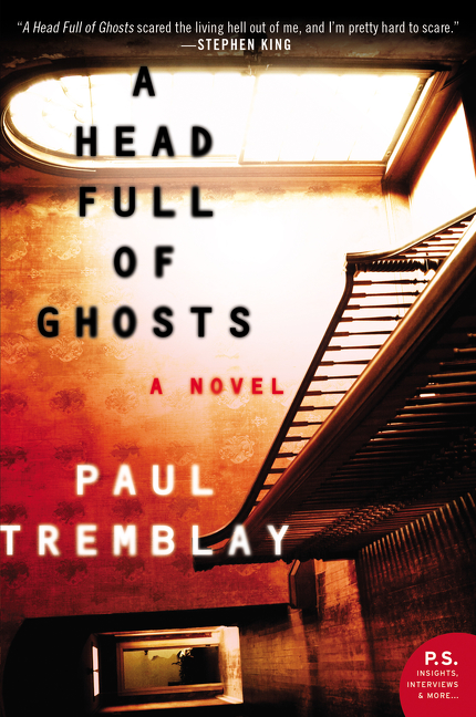 A Head Full of Ghosts | Tremblay, Paul