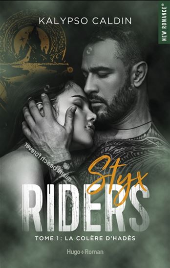 Styx Riders T.01 - La colère d'Hadès | Kalypso Caldin