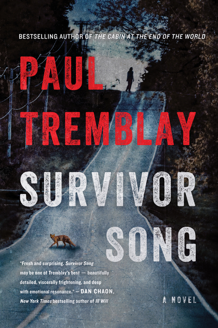 Survivor Song : A Novel | Tremblay, Paul
