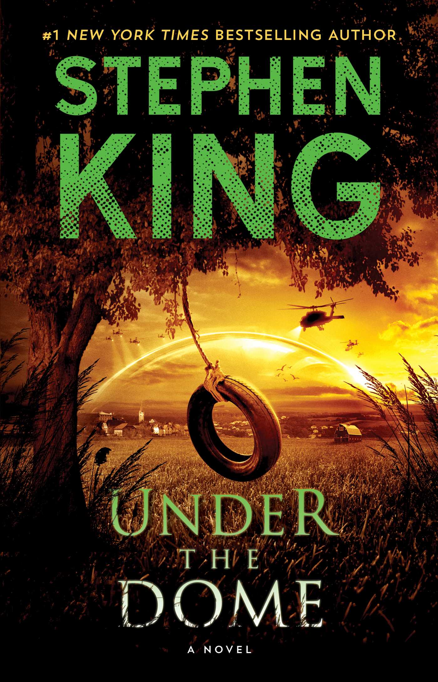 Under the Dome : A Novel | King, Stephen