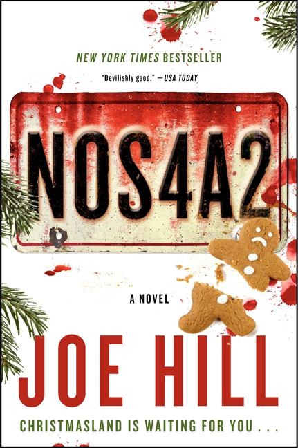 NOS4A2 : A Novel | Hill, Joe