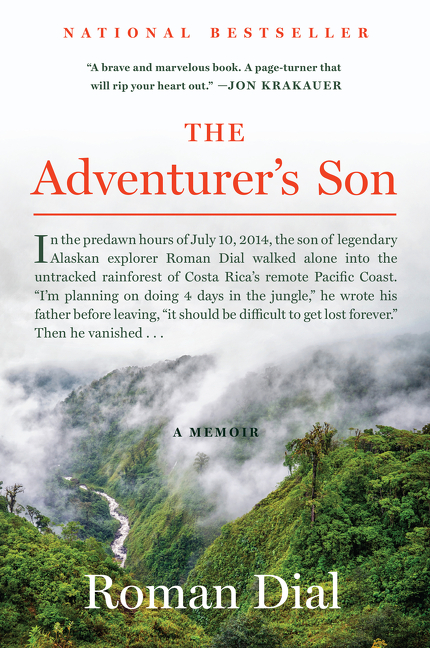 The Adventurer's Son : A Memoir | Dial, Roman