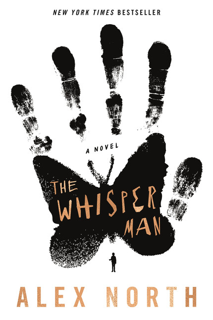 The Whisper Man : A Novel | North, Alex