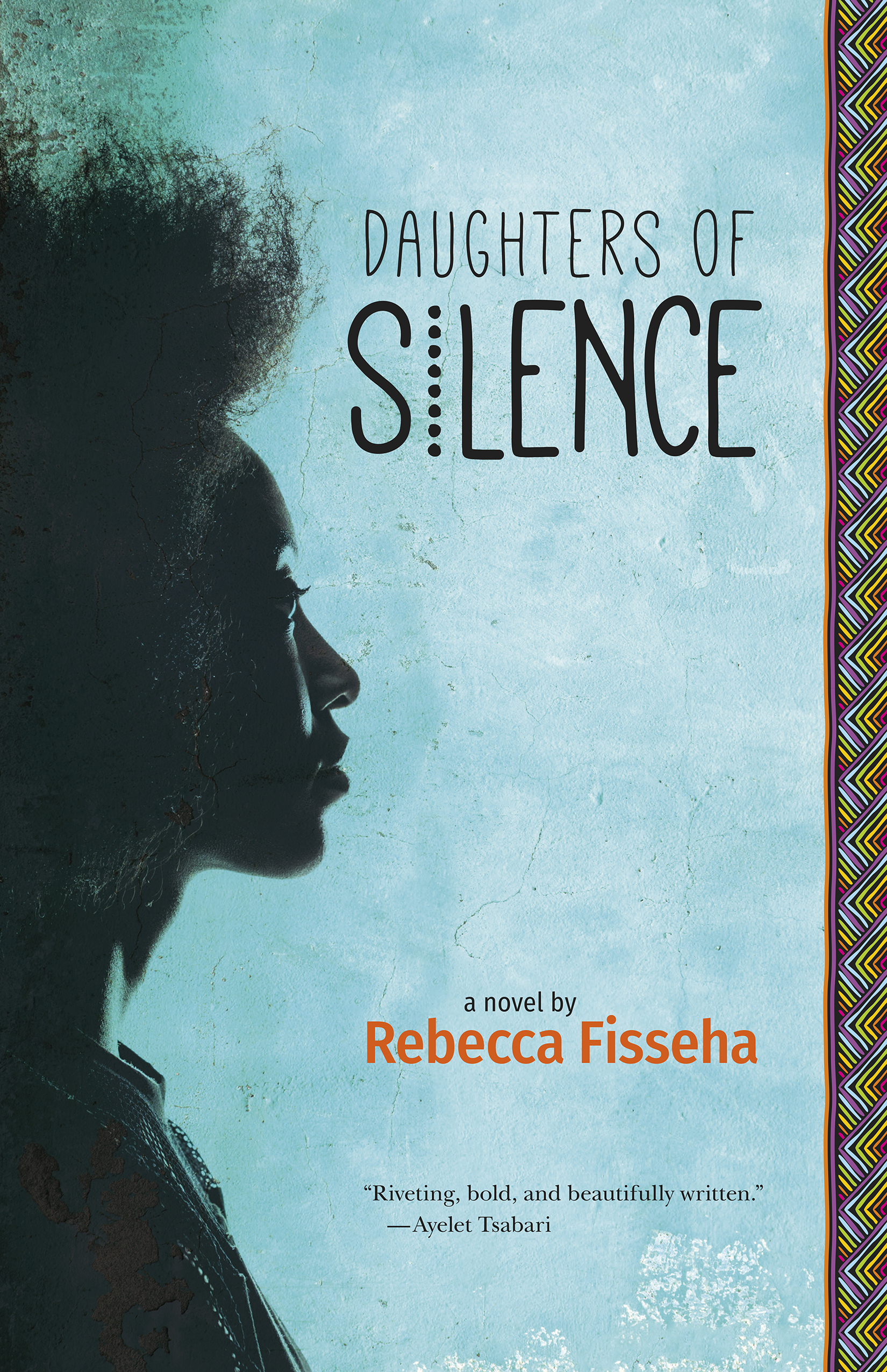 Daughters of Silence | Fisseha, Rebecca