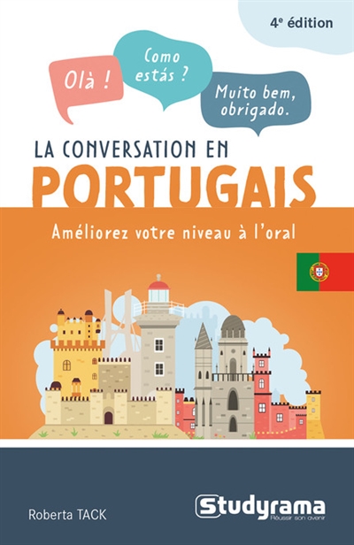 Conversation en portugais : améliorez votre niveau à l'oral  (La) | Tack, Roberta
