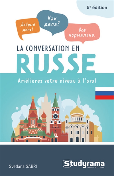 Conversation en russe : améliorez votre niveau à l'oral  (La) | Sabri, Svetlana