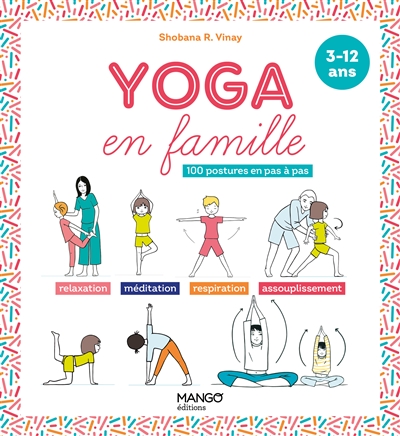 Yoga en famille | Vinay, Shobana R.