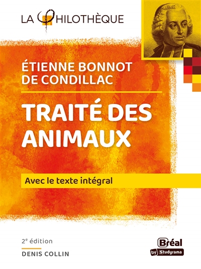 Traité des animaux d'Etienne Bonnot de Condillac | Collin, Denis