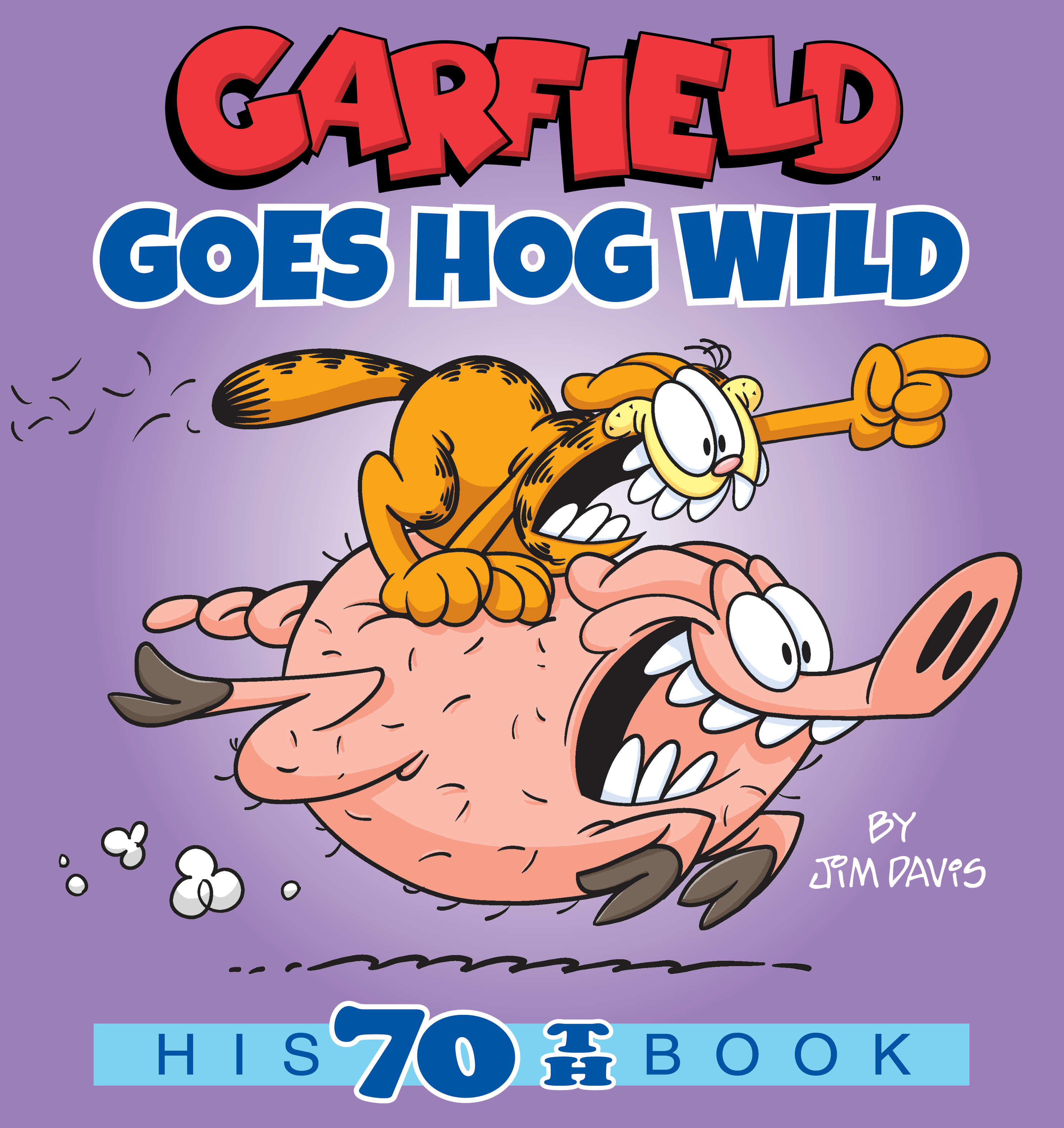 Garfield Goes Hog Wild Vol.70 | Davis, Jim