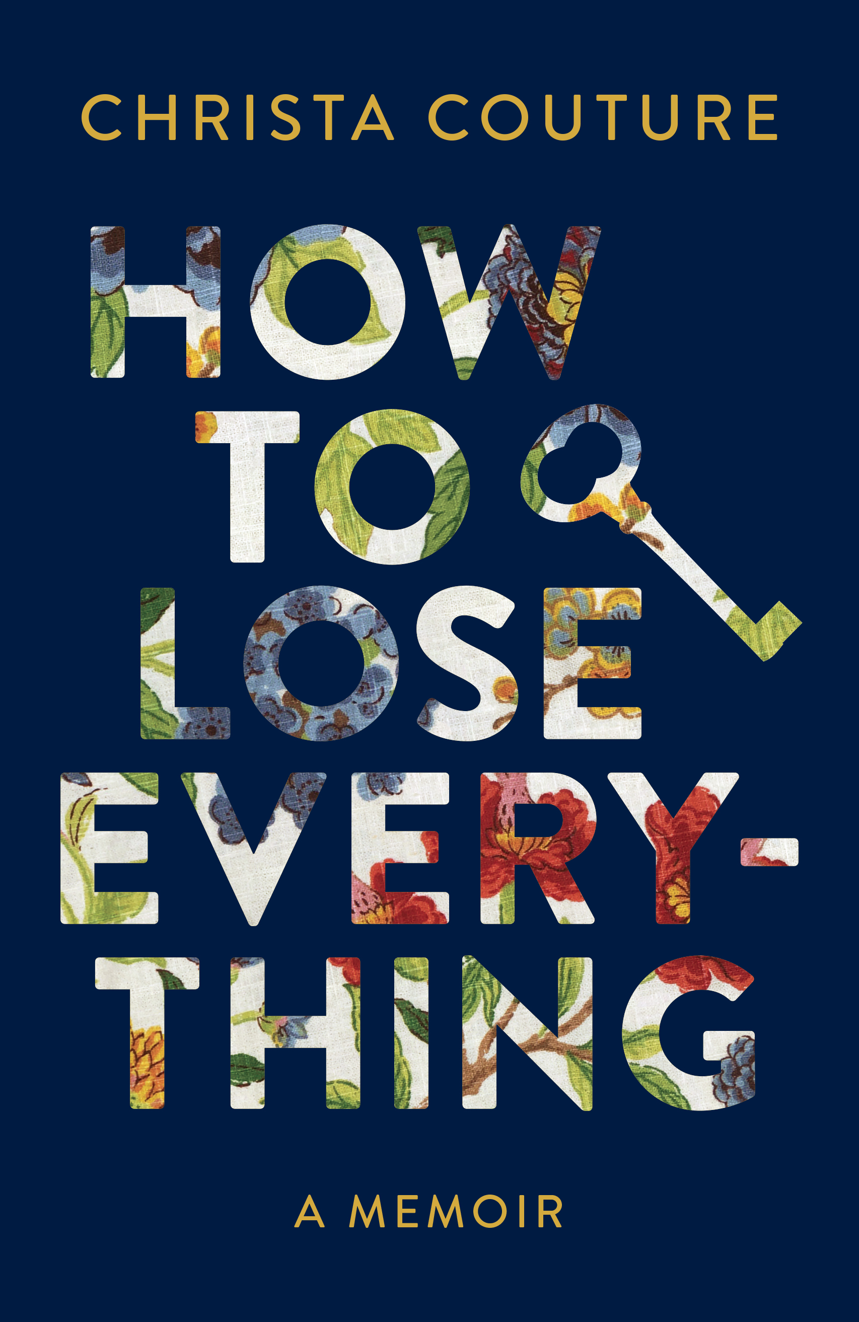 How to Lose Everything | Couture, Christa