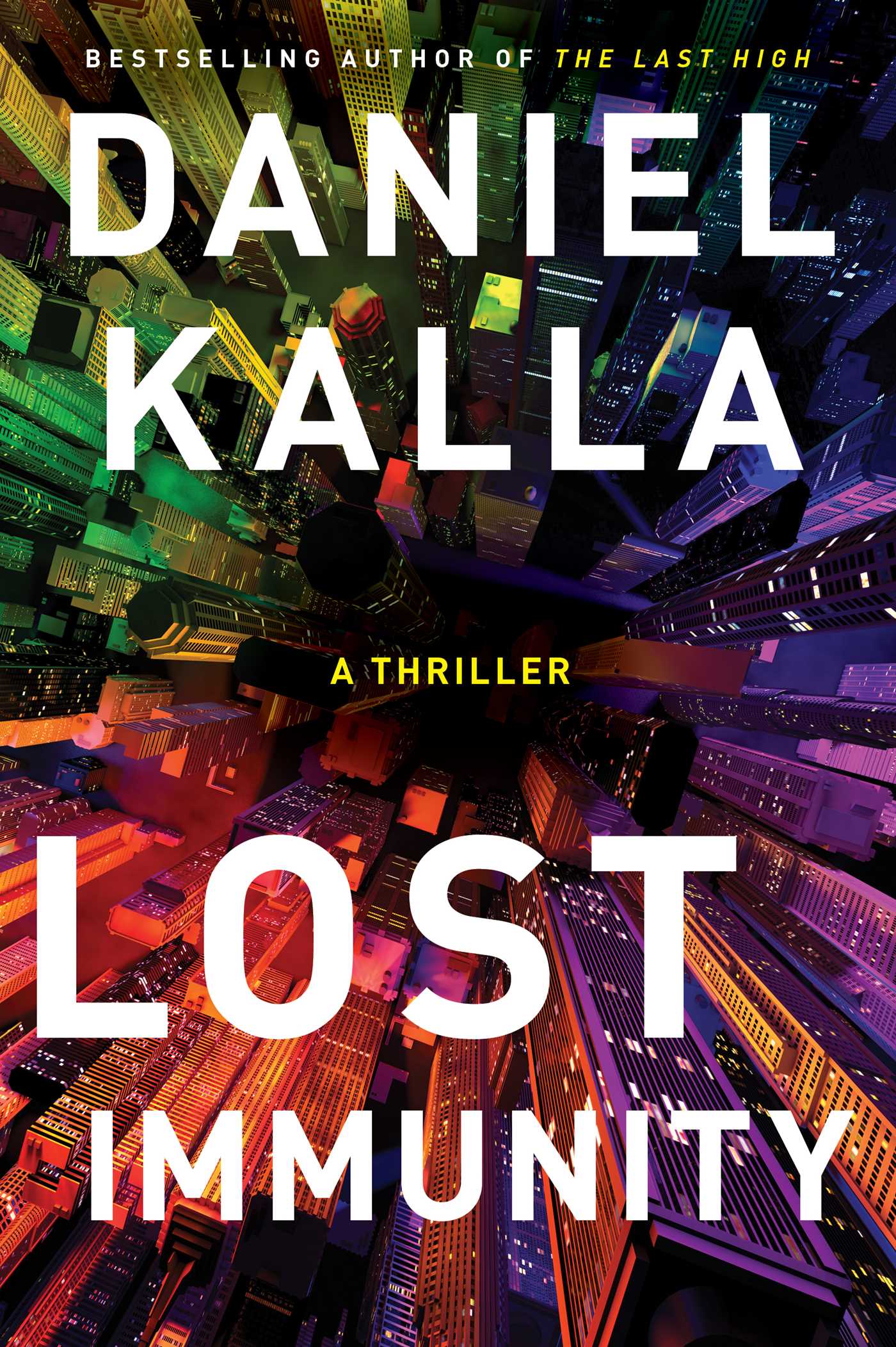 Lost Immunity | Kalla, Daniel