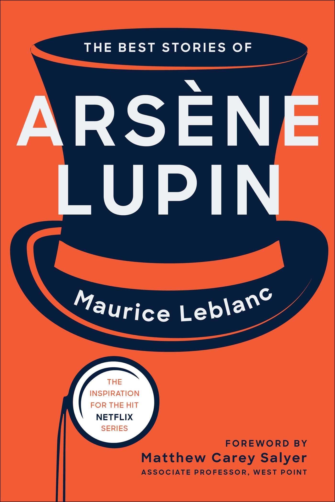 The Best Stories of Arsène Lupin | Leblanc, Maurice