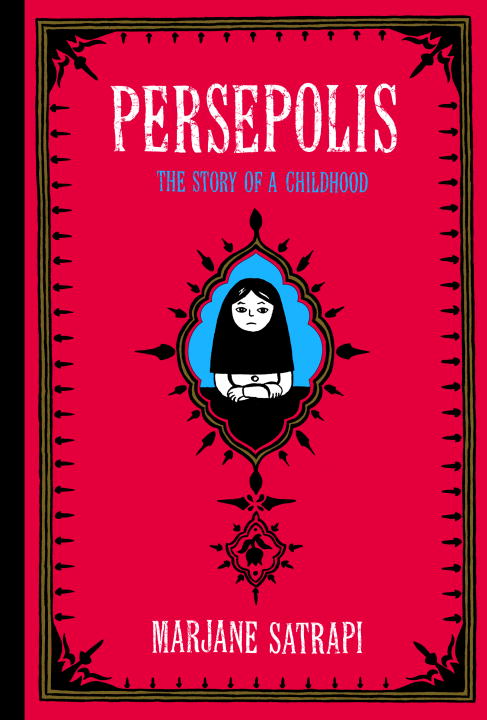 Persepolis : The Story of a Childhood | Satrapi, Marjane
