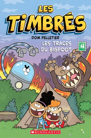 Les Timbrés T.04 - Les Traces du Bigfoot | Dominique Pelletier
