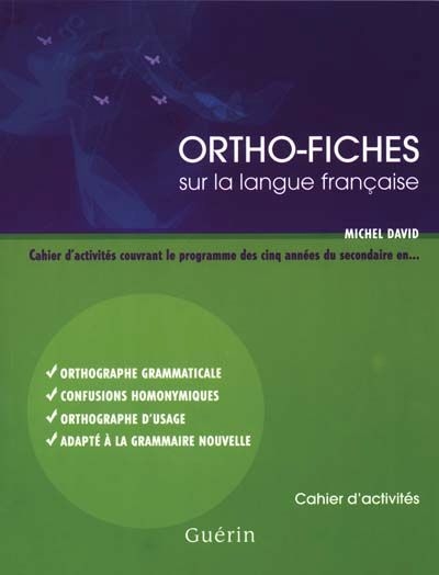 Ortho-fiches sur la langue française  | David, Michel