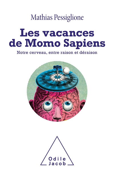vacances de Momo Sapiens (Les) | Pessiglione, Mathias