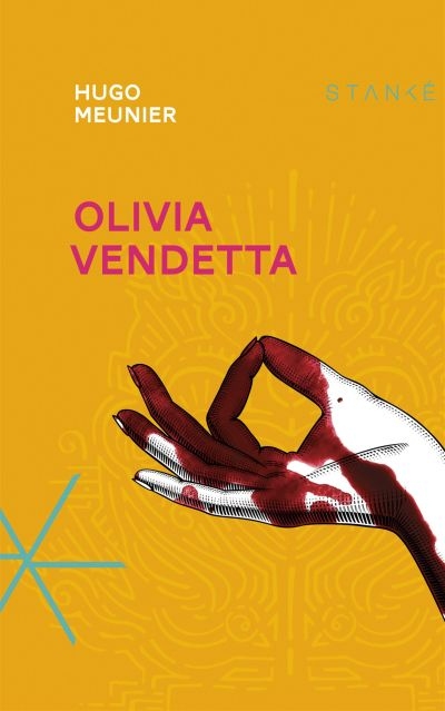 Olivia Vendetta  | Meunier, Hugo