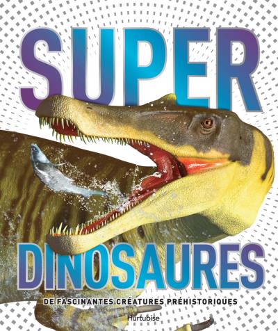Super dinosaures | Chris Barker