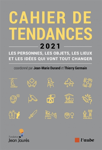 Cahier de tendances 2021 | Durand, Jean-Marie