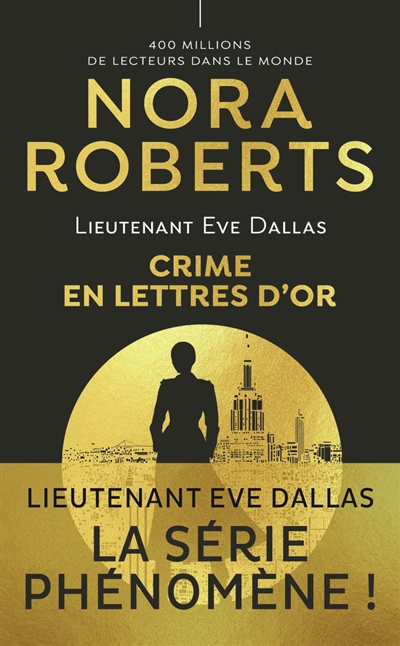Crime en lettres d'or | Roberts, Nora