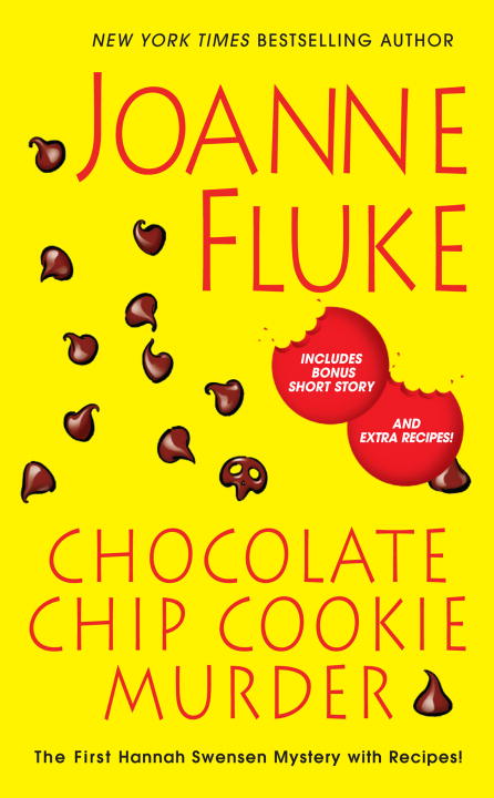 A Hannah Swensen Mystery T.01 - Chocolate Chip Cookie Murder | Fluke, Joanne