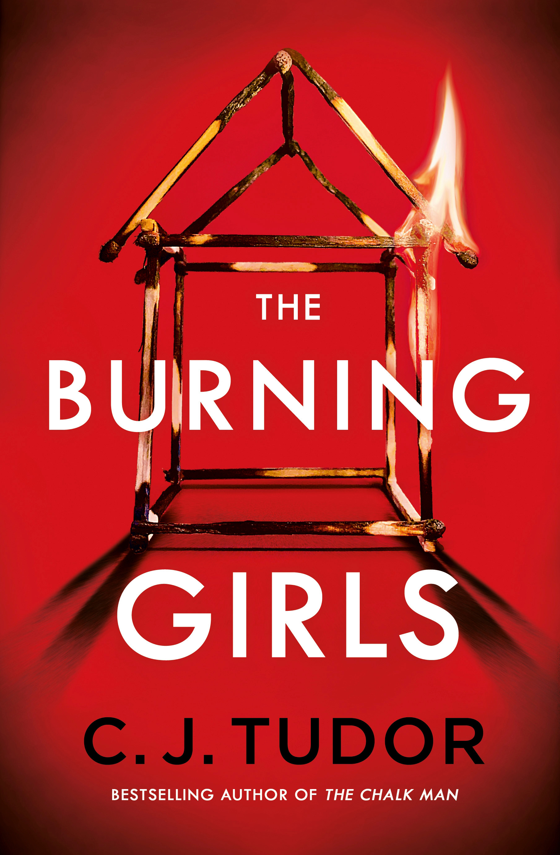 The Burning Girls | Tudor, C. J.