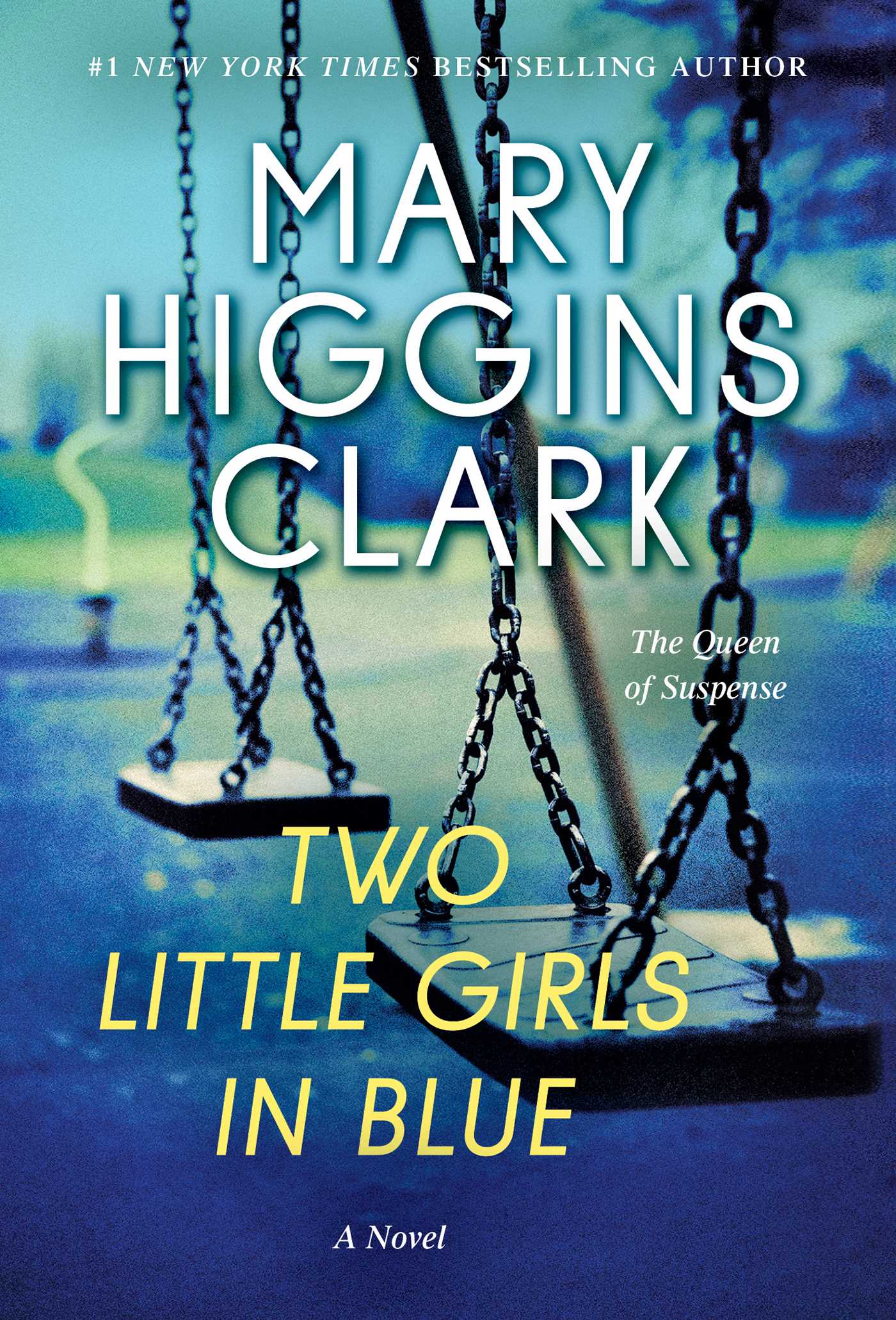 Two Little Girls in Blue : A Novel | Clark, Mary Higgins
