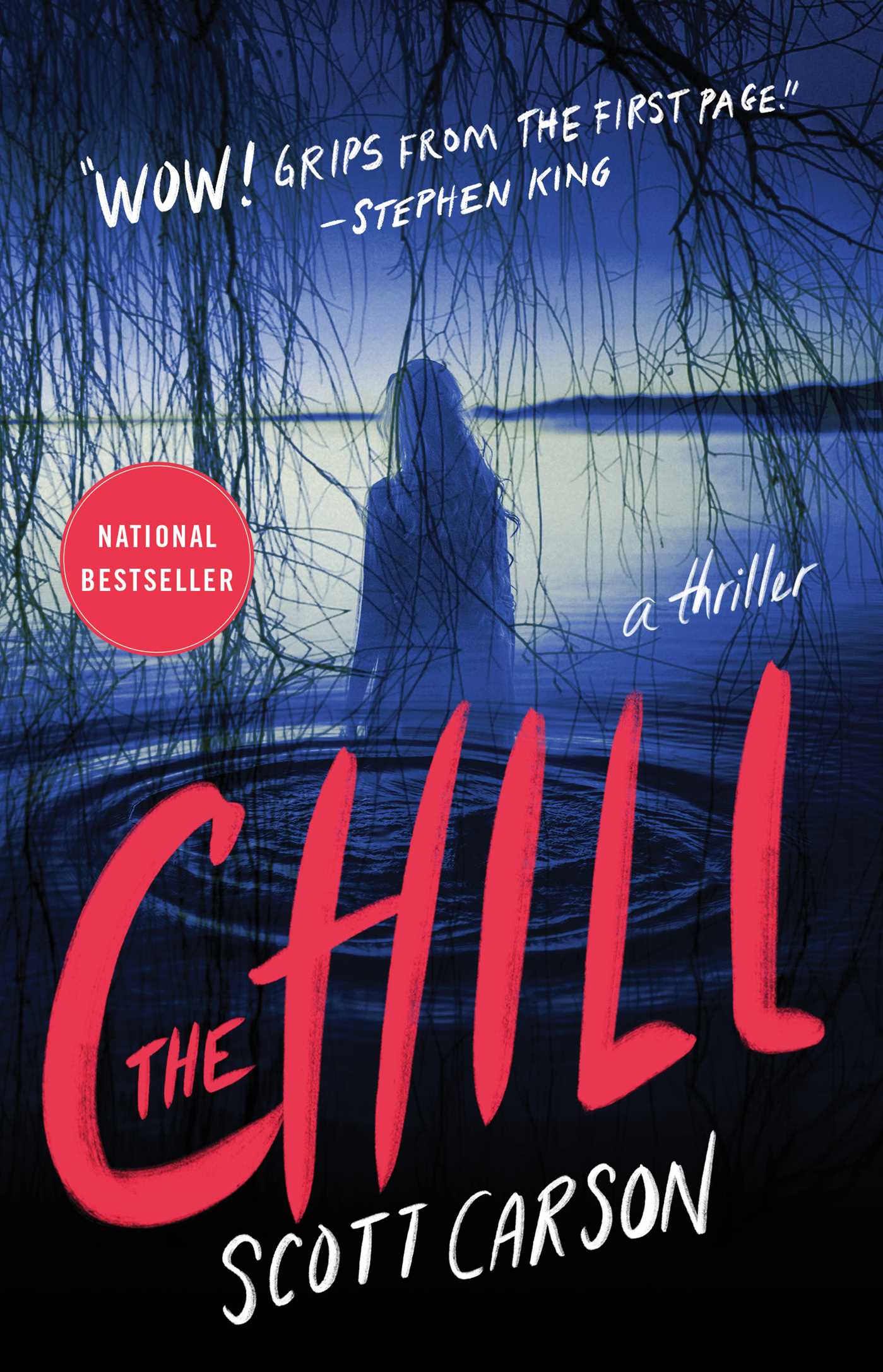The Chill : A Novel | Carson, Scott