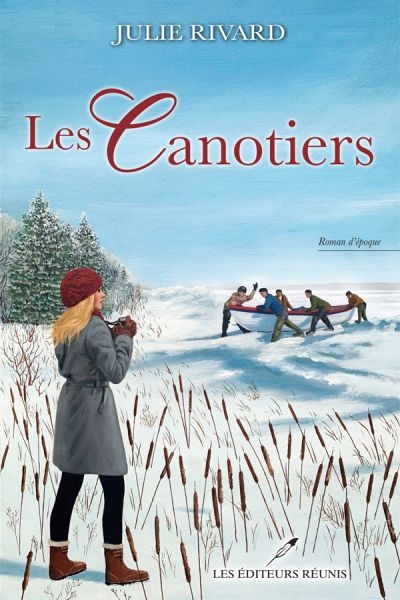 Canotiers (Les) | Rivard, Julie