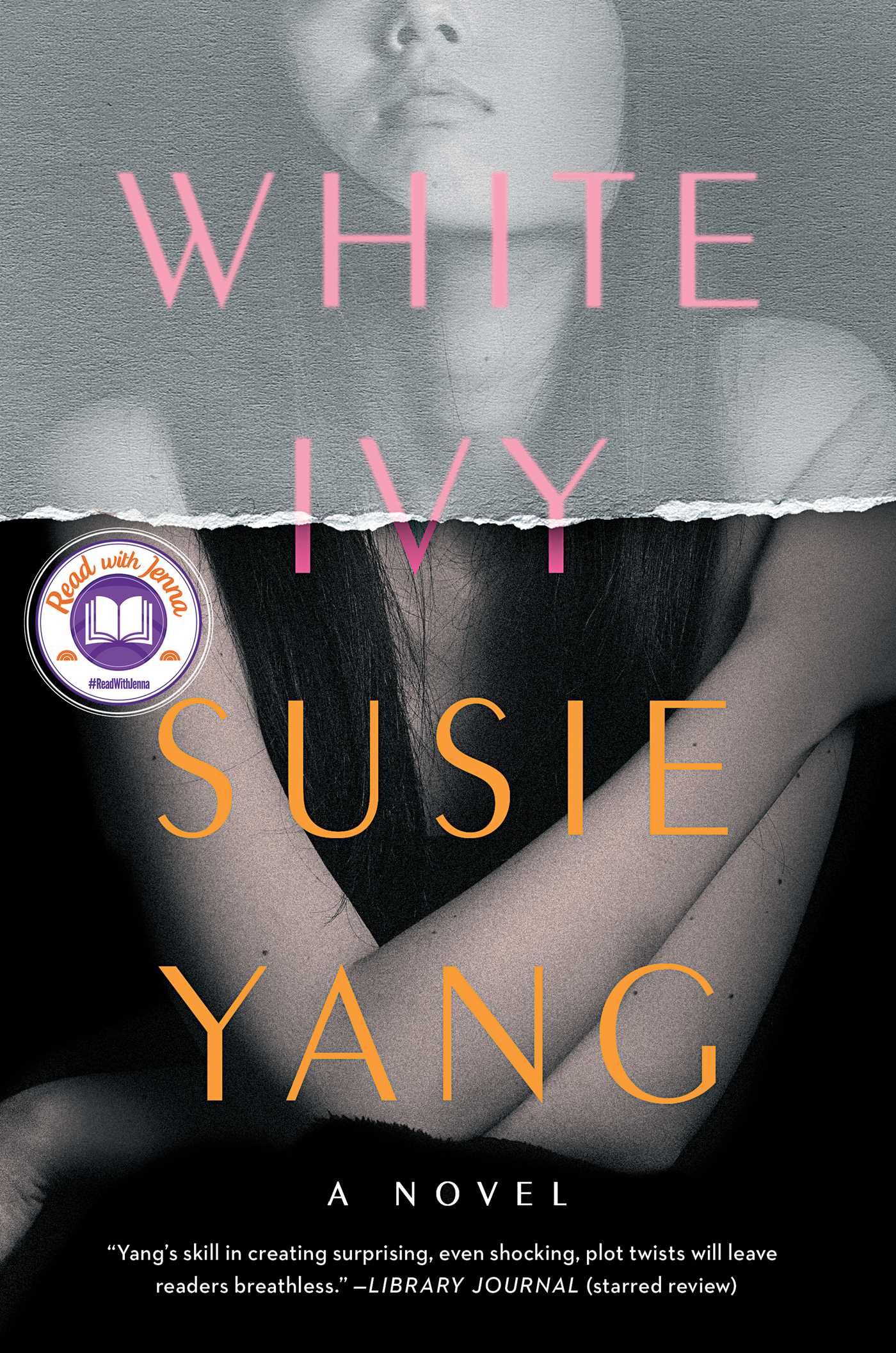 White Ivy : A Novel | Yang, Susie