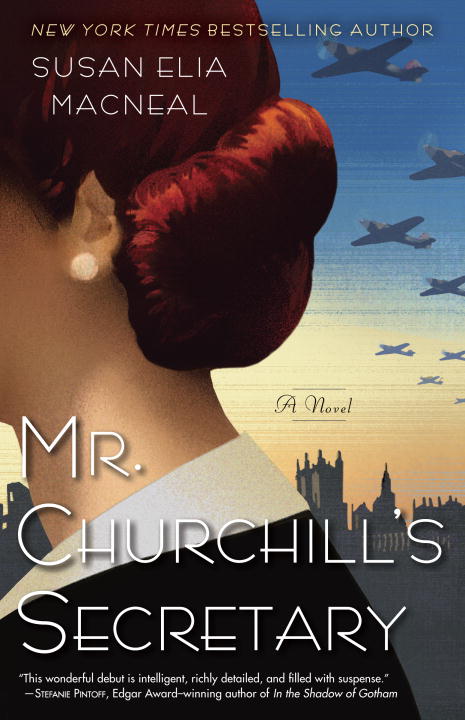 Mr. Churchill's Secretary | MacNeal, Susan Elia