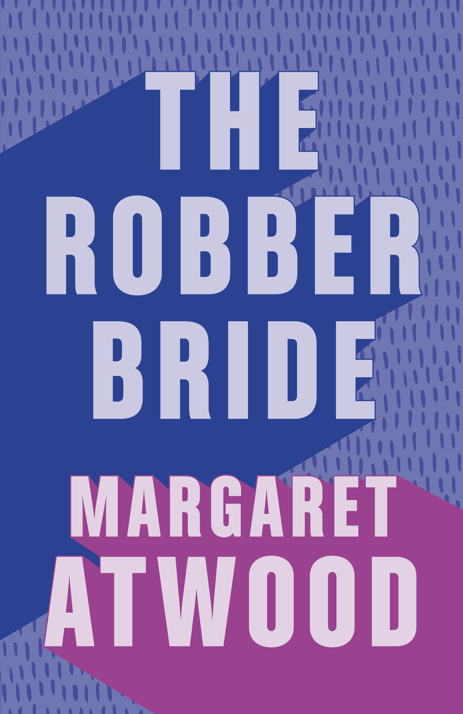 The Robber Bride | Atwood, Margaret