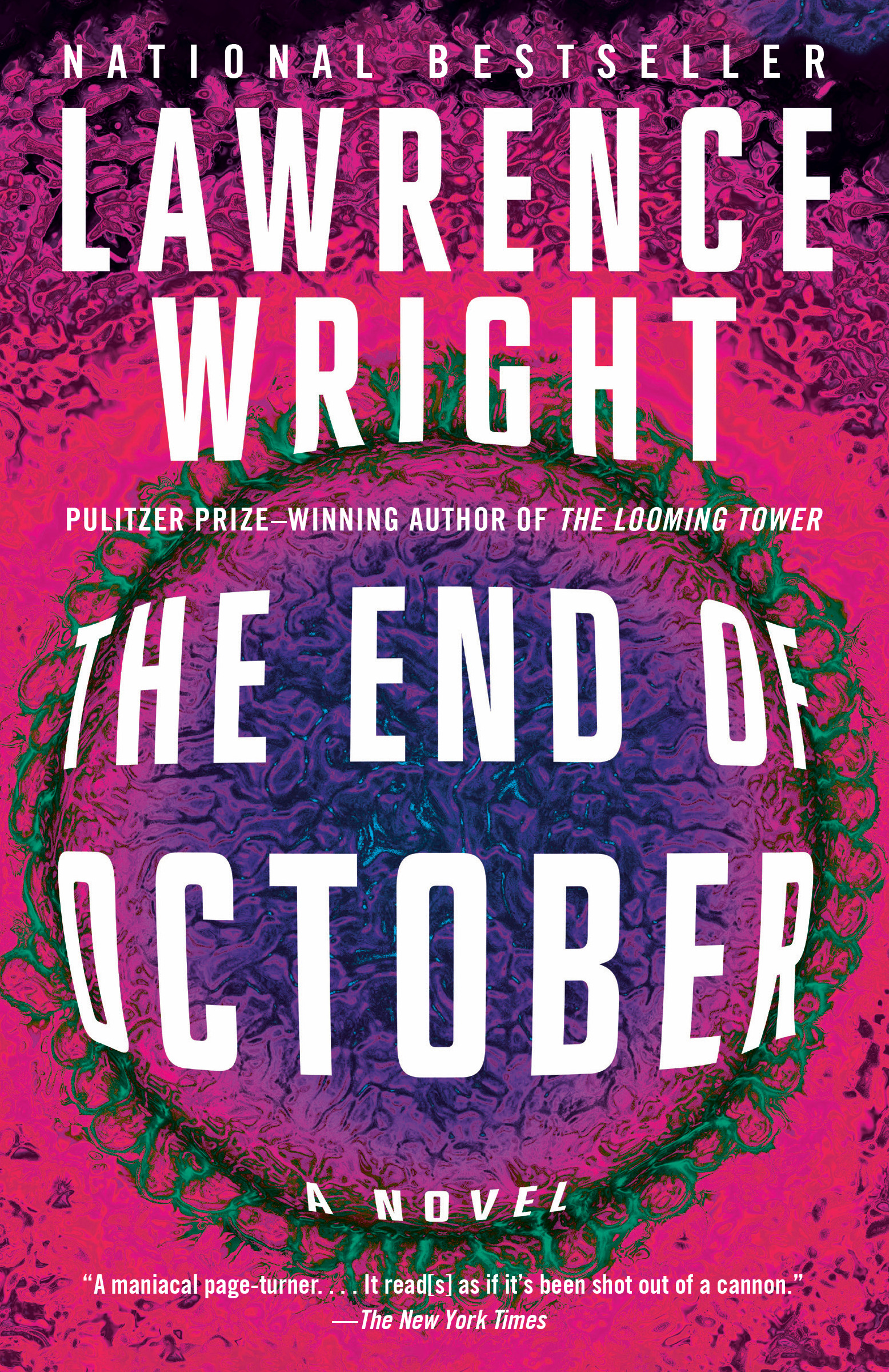The End of October : A novel | Wright, Lawrence