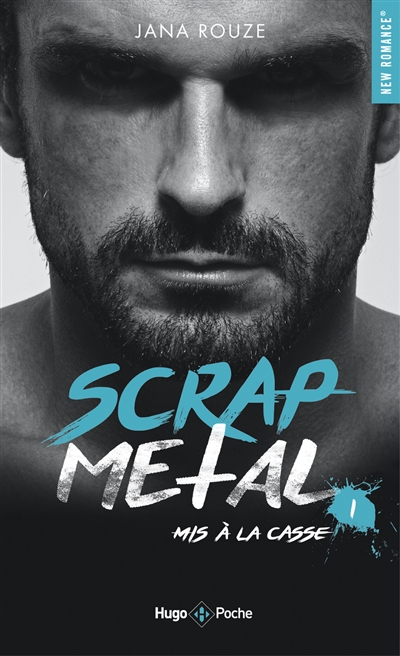 Scrap metal T.01 - Mis à la casse | Rouze, Jana