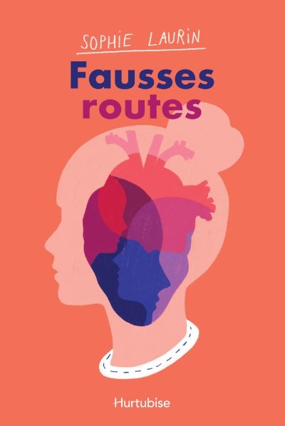 Fausses routes | Laurin, Sophie