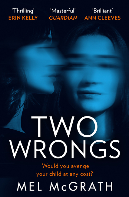 Two Wrongs | McGrath, Mel
