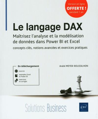 langage DAX (Le) : Concepts clés et exercices pratiques  | Meyer, André (consultant en informatique)