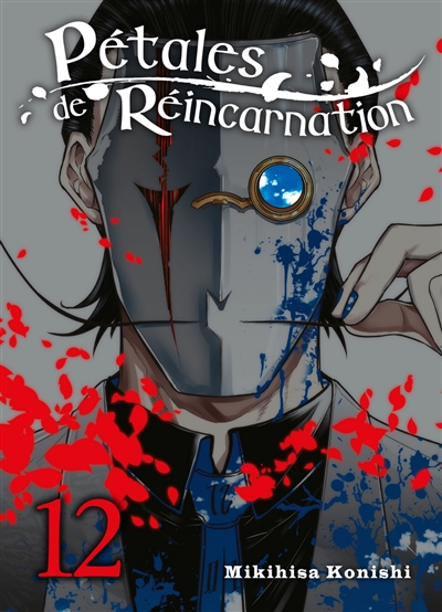 Pétales de réincarnation T.12 | Konishi, Mikihisa