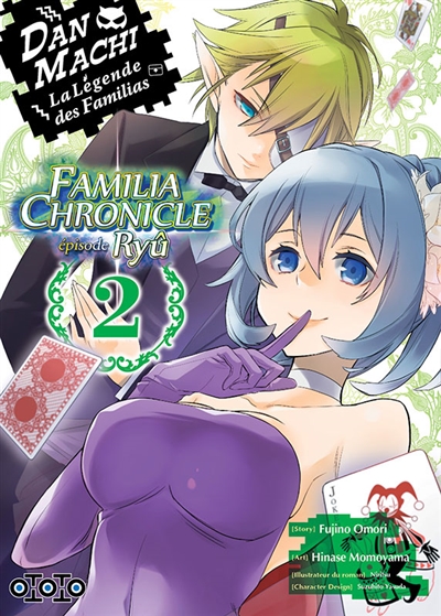 Danmachi Familia chronicle : épisode Ryû T.02 | Omori, Fujino